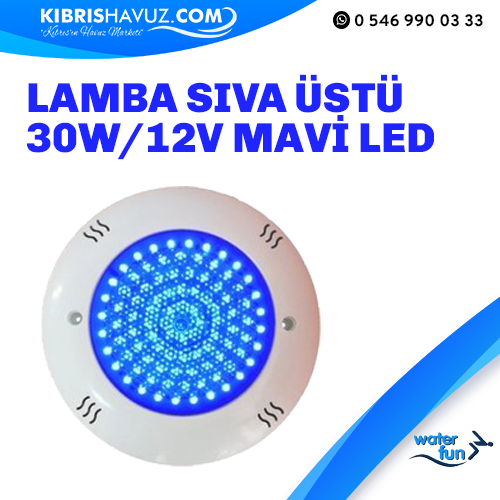 Lamba Sıva Üstü Mavi 30W/12V LED  | Havuz Lambaları | Lamba Sıva Üstü Mavi 30W/12V LED 