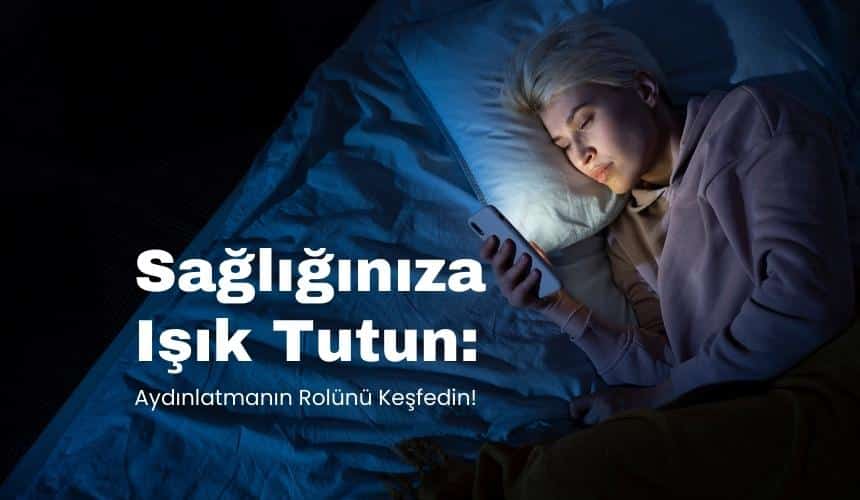 Işık ve Sağlık