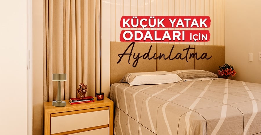 Küçük Yatak Odaları İçin Aydınlatma