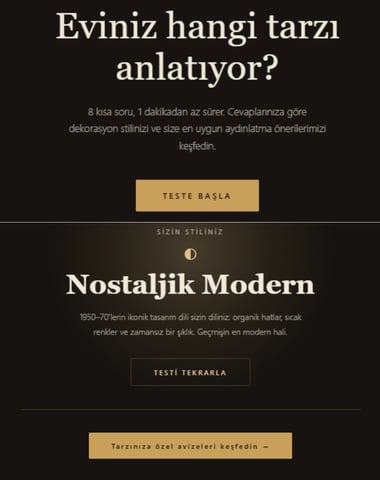 Kısa testi çözün, tarzınıza uygun aydınlatmaları keşfedin.