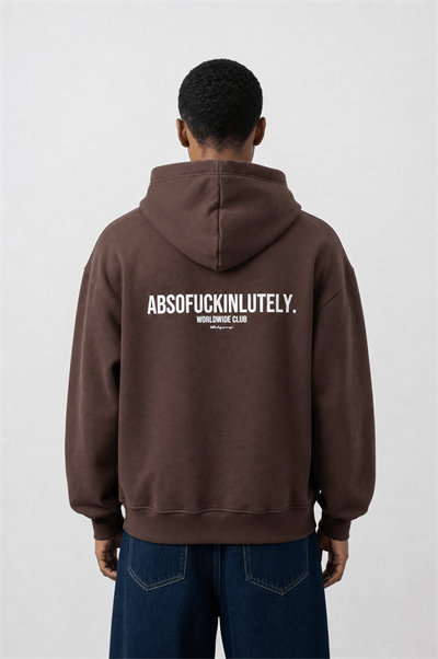 Erkek Absofuckinlutely Baskılı Oversize Hoodie Kahve