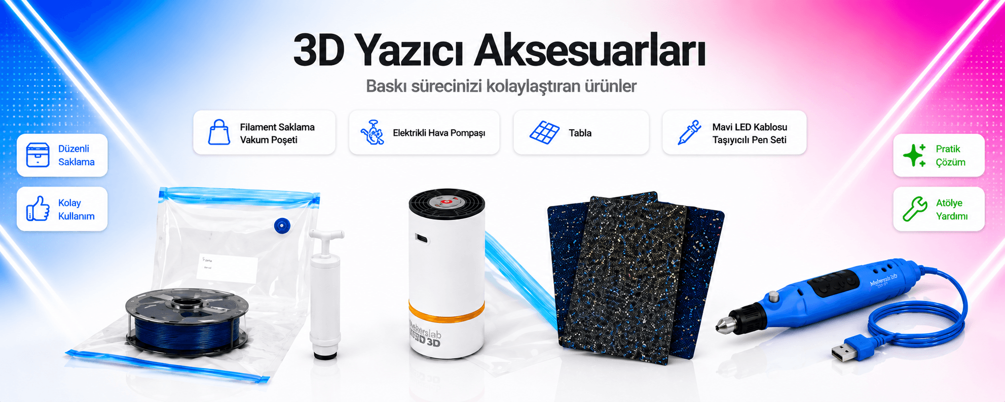 Filament Saklama ve Yardımcı Ekipmanlar
