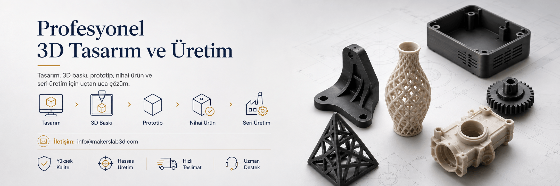 Tasarım ve 3D baskı Hizmeti