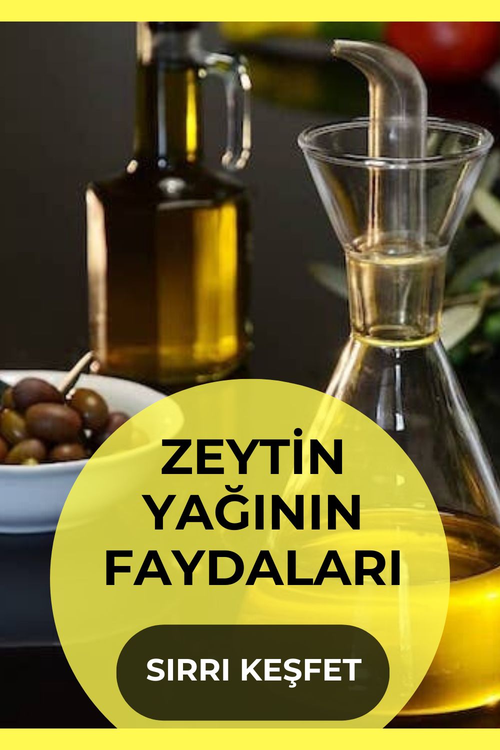 Zeytinyagi Faydalari