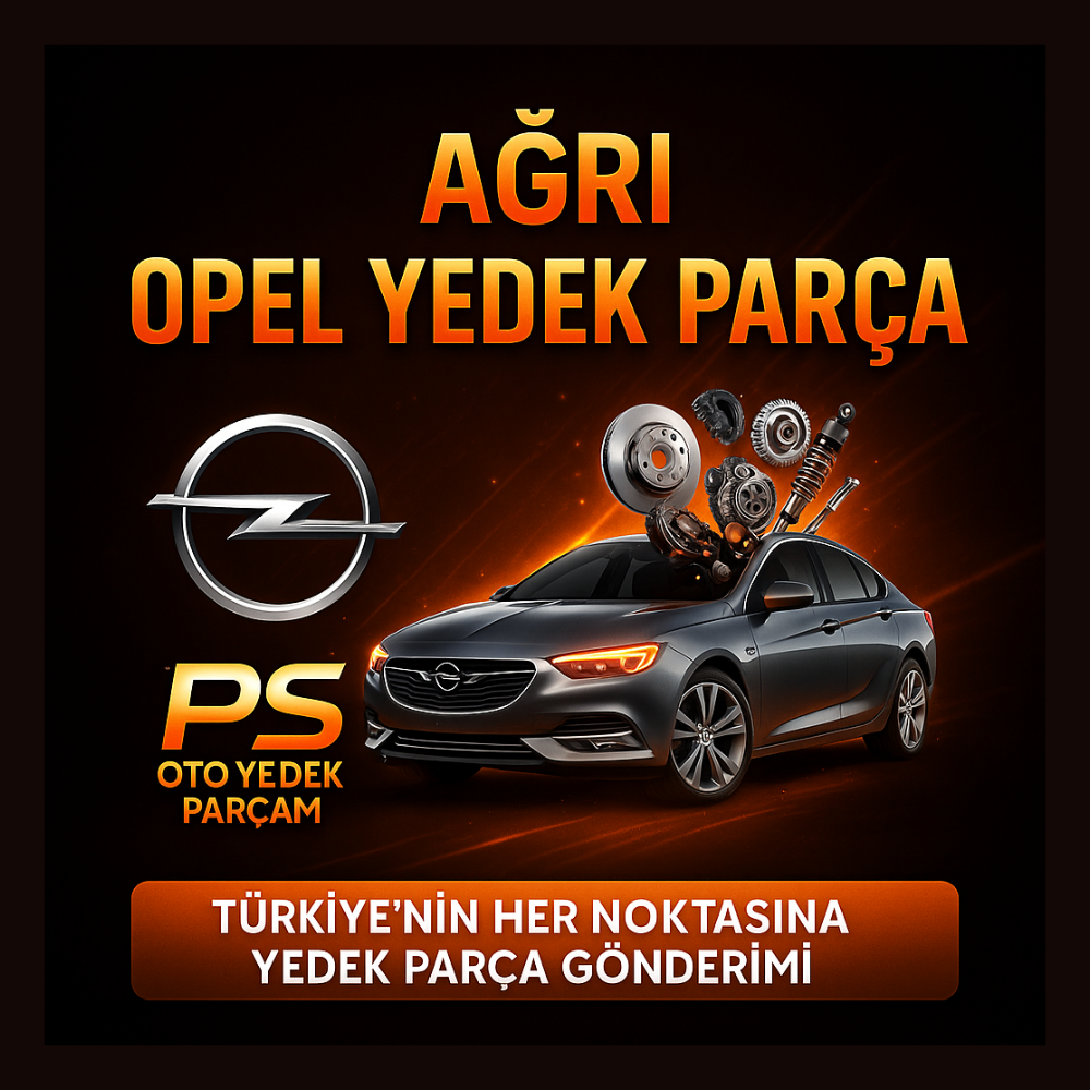 AĞRI OPEL YEDEK PARÇA