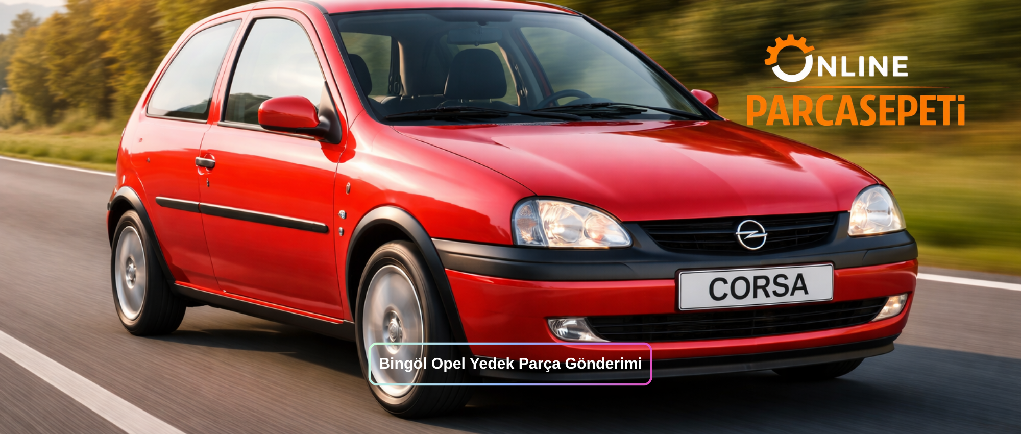 Bingöl Opel Yedek Parça Gönderimi