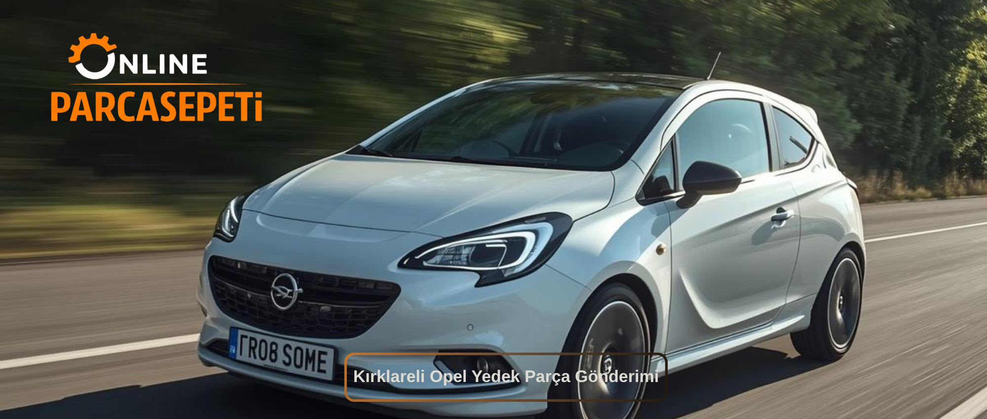 Kırklareli Opel Yedek Parça Gönderimi