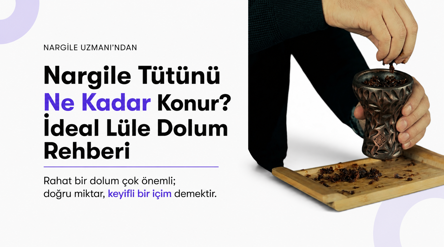 Nargile Tütünü Ne Kadar Konur?