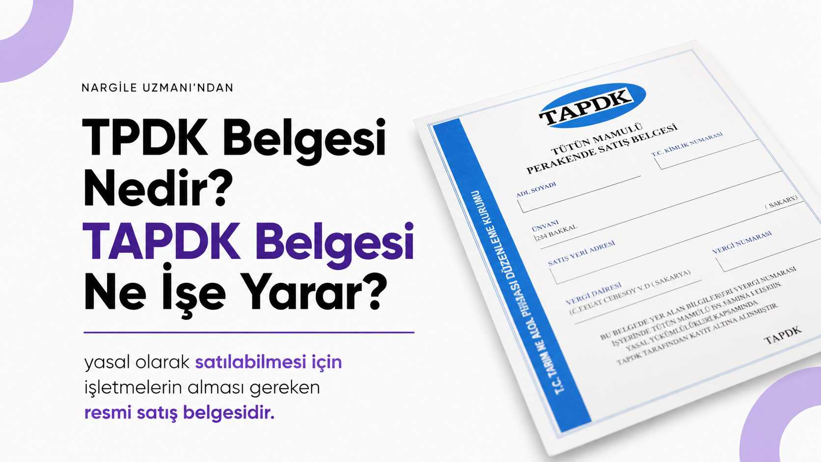 TPDK Belgesi Nedir? TAPDK Belgesi Ne İşe Yarar?