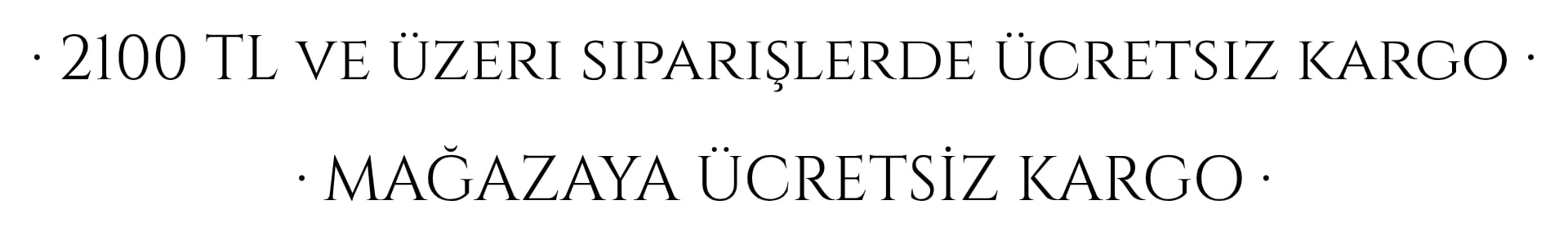 Ücretsiz Kargo