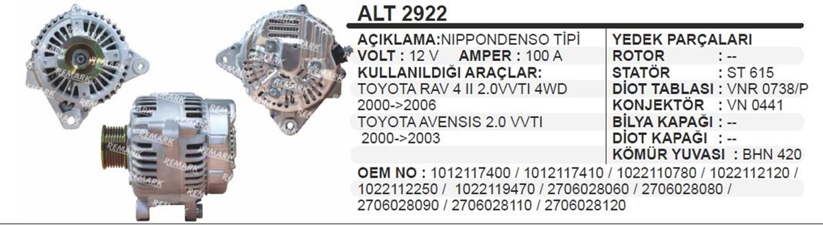 Alternatör 12v 100ah Toyota Avensis Rav4 Alt2922 | Remark Alt2922