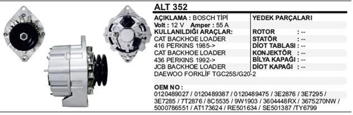 Alternatör 12V 55AH Caterpiller Jcb Backhoe Loader Cat Daewoo Forklift Perkins TGC25S ALT352 0120489027 | REMARK ALT352