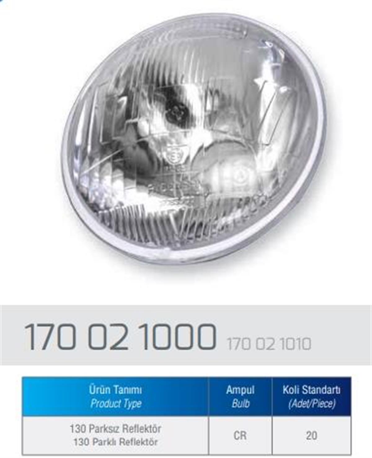 Far 130 Parksız Reflektör  Ayg1000 | Aygersan 170021000
