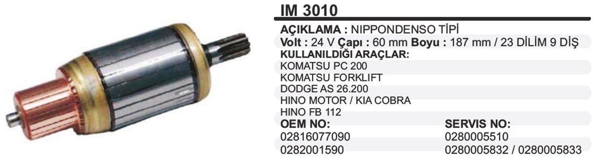 Marş Kollektörü 24V Hino Kia Kobra       60X187x9  (Komatsu Forklıft Dodge As 26200 Hıno Fb112 Kıa Cobra) (02816077090 02820015