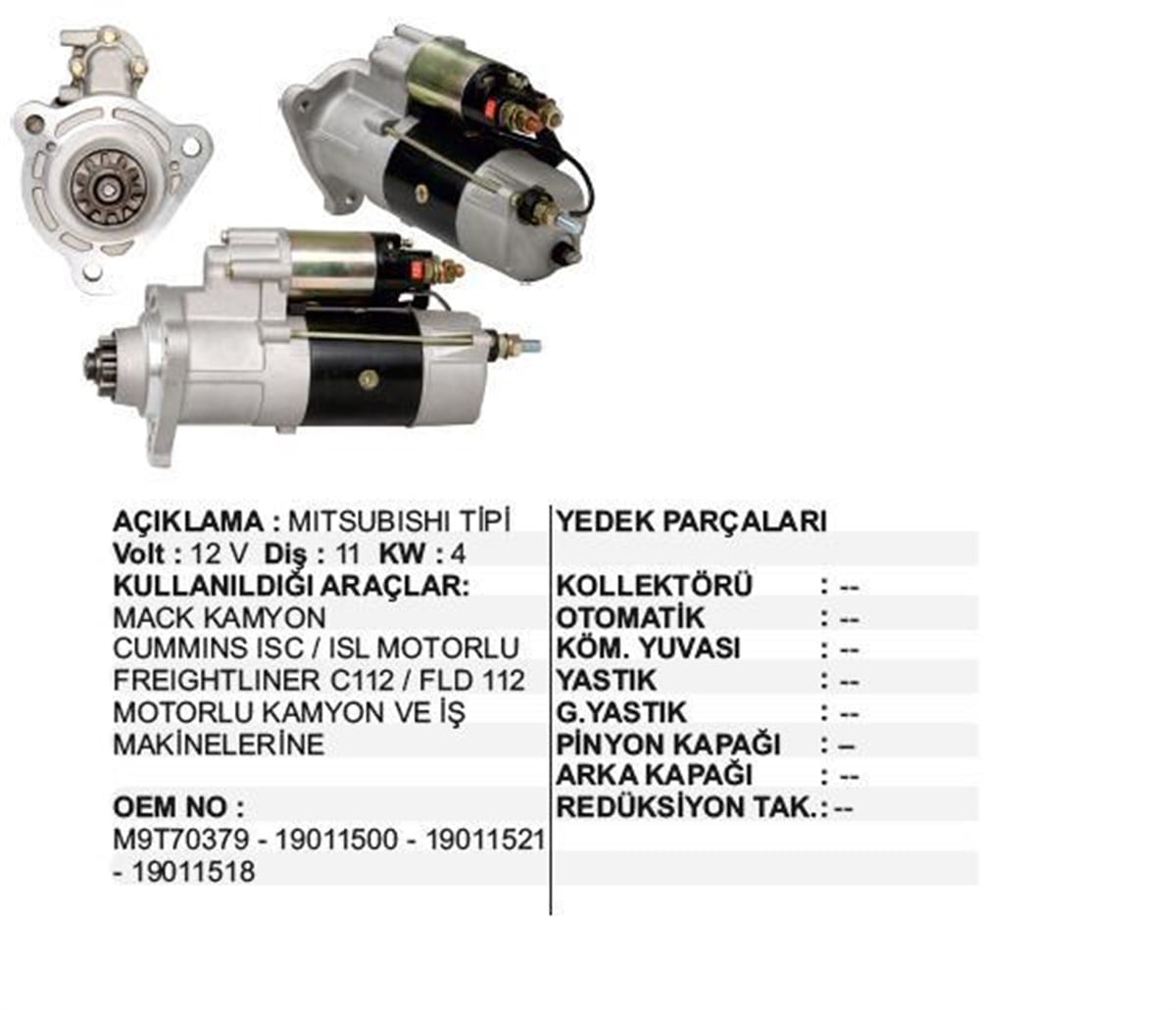 MARŞ MOTORU 24V 11DİŞ MITS.TİP  39MT BMC 827 PROFESYONEL İŞ MAKİNASI KAMYON 935 2008- 1140 1142 2144 ÇEKİCİ CUMMİNS KOMATSU