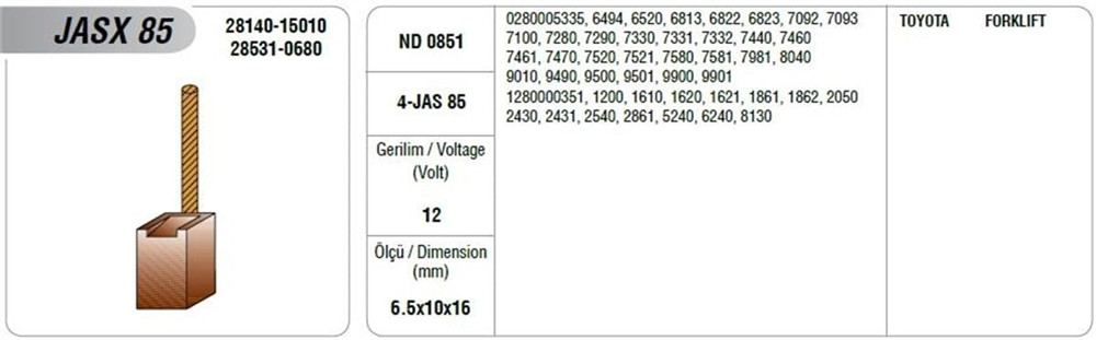 Marş Kömürü Toyota Forklift 12V 6.5*10*16 | MEGA JASX85