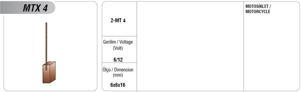 Takviye Motor Motorsiklet Kömürü MTX4 6*6*16 (Kutu İçeriği 2 Adet) | MEGA MTX4