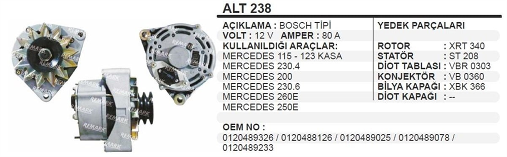Alternatör 12V 80AH 2PK Mercedes Binek 115 123 Kasa 230.4 200 230.6 260E 250E ALT238 | REMARK ALT238
