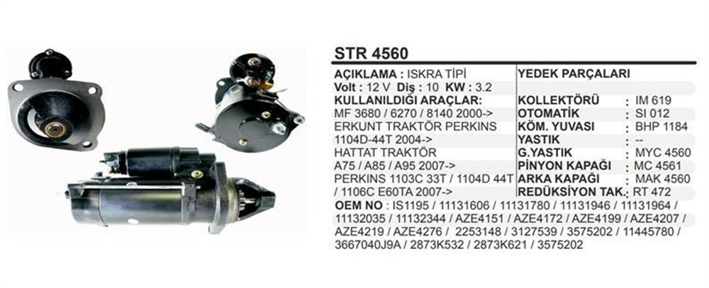Marş Motoru 12V 10DİŞ Mf Sağa Takılan Perkins Mastas Sanko Jcb Cat. Perkıns Mst Sanko Manıtou STR4560 STR4172 STR4600 | REMARK STR4560
