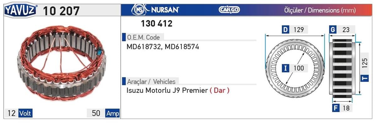 Statör 12V 50Ah Isuzu J9 Premier/Dar Nursan 130412 | Nursan 130412