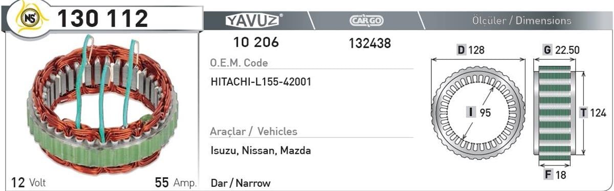 Statör 12V 55Ah Isuzu Mazda J9 Premier Dar*F18*I95*T124 | Nursan 130112