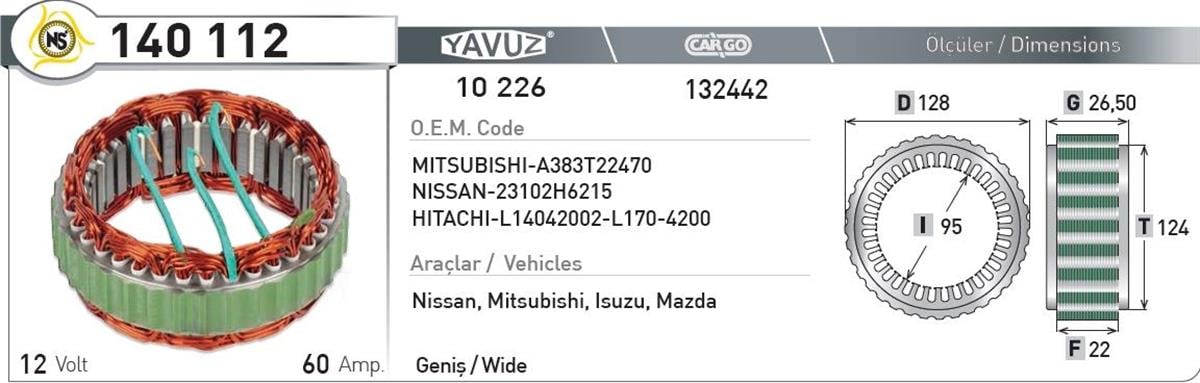 Statör 12V 60Ah J9 Isuzu Nissan*F22*I95*T124 | Nursan 140112