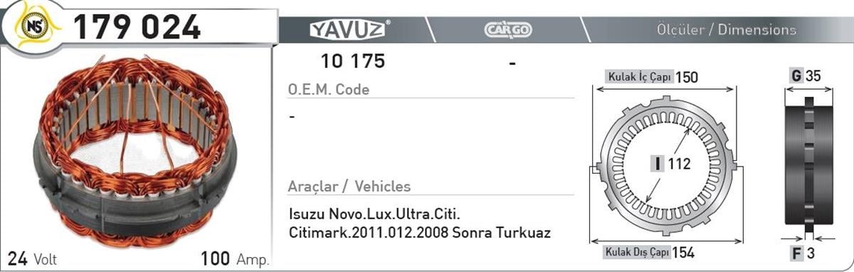 Statör 24V 100Ah Isuzu Novo Lux 10175 179024 | Nursan 179024
