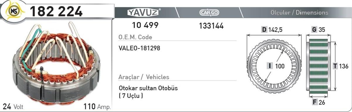 Statör 24V 110Ah Otokar Sultan 182224 | Nursan 182224