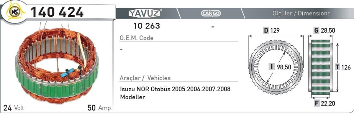 Statör 24V 50Ah Isuzu 2005 F22,5*I98,5*T126 140424 | Nursan 140424