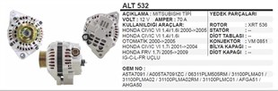 Alternatör 12V 70AH Honda Civic 1,4 1,6 VTEC 2 Mıts.tip A5TA7091 ALT532 13893N ALT13893N 13893 | REMARK ALT532