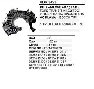 DİYOT TABLASI 12V 60AH FORD TRANSİT RANGER 2.2 4X4 BOXER YM 2011-