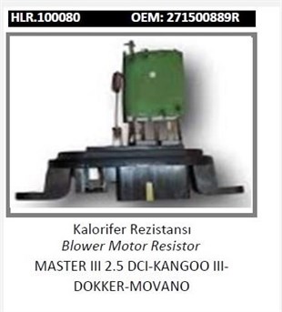 Kalorifer Rezistansı Renault Master Iıı2.5 Kango Iıı Dacia Dokker Movano | Hellux Hlr100080