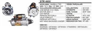 Marş Motoru 12V 10DİŞ Perkins Jcb Mf Cat Yale Forklift (Sağ Takılan) - STR4600 STR4172 STR4168 STR4508 STR18941 | MARTEK STR4600