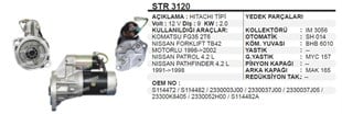Marş Motoru 12v 9diş 2,0 Kw Forklift Nıssan Patro Komatsu-patrol-pathfınder 9d 2kw Hıtachı Nissan Forklift | Remark Str3120