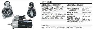 Marş Motoru 12v 9diş Audi 80 Dizel 90 Str6536 Udı 80-90 / Volkswagen Passat 1.6 Dizel 0001110 | Aes Str6536oem