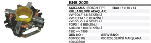 Kömür Yuvası Audi 80 Ford-vw-dizel Audi 80-MERCEDES Dizel Vw Golf Seat Cordoba BHB2029 | MARTEK BHB2029