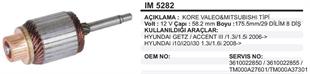 Marş Kollektörü 12V Hyundai Accent 1.3/1.5-58,5*176 IM5282 | MARTEK IM5282