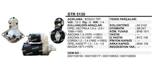 Marş Motoru 12V 9 Diş Opel Kadet Vectra Corsa 1.8 2.0 I | MARTEK STR5130