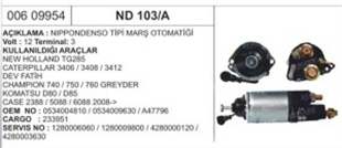 Marş Otomatiği 12V Komatsu D80 D85 Champion Greyder Dev Fatih Caterpıller Case New Holland | REMARK ND103A