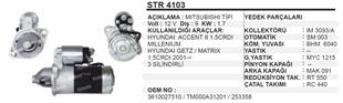 Marş Motoru 12V 9DİŞ Hyundai Accent Getz Matrix 1.5 | REMARK STR4103