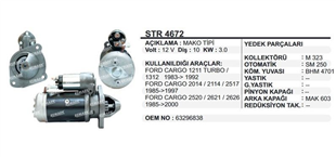 Marş Motoru Uzun 12V Ford Cargo 1312 2517 2520 63296838 STR4672 STR7620 Lucas 27553 | REMARK STR4672