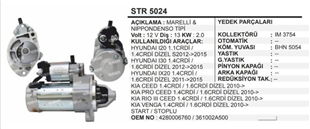Marş Motoru 12V 13DİŞ Hyundai İ20 İ30IX20 Kia Ceed Kia Rio Kia Venga Dizel Start Stoplu | REMARK STR5024