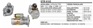 Marş Motoru 12V 9DİŞ Isuzu Dmax 2,5 TDI 3.0 Tdi | REMARK STR6102