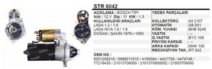 Marş Motoru 12V 11DİŞ Doğan Şahin 1.4 Şanzumalı Bosch-tipi 63291401 STR6042 STR1401 STR4689 Mako 63291401 | SCHENNA STR6042