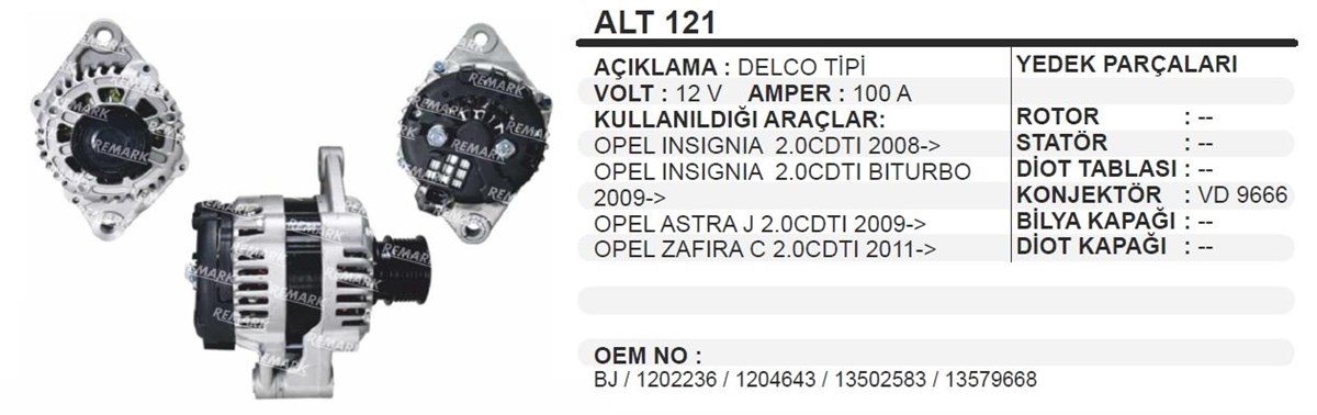 Alternatör 12v 100ah Opel Astra J-ınsıgna-zafira Alt121 Alt20079 1202236 1204643 13502583 13579668 | Remark Alt121