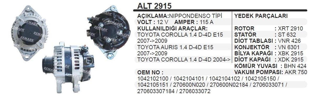 Alternatör 12v 115ah Toyota Corolla Auris Yaris | Ithal T2915