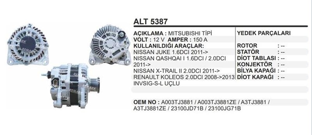 Alternatör 12v 150ah Nissan Qashqaı 7pk Juke A3tj3881 | Remark Alt5387