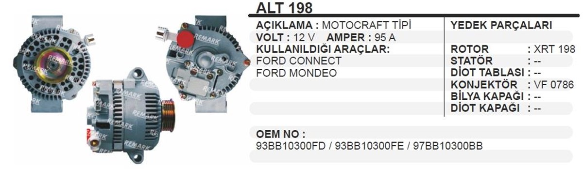 Alternatör 12v 95ah (revizyon) Ford Connect Mondeo Motocraft Tip 93bb10300fd | Ithal T198r
