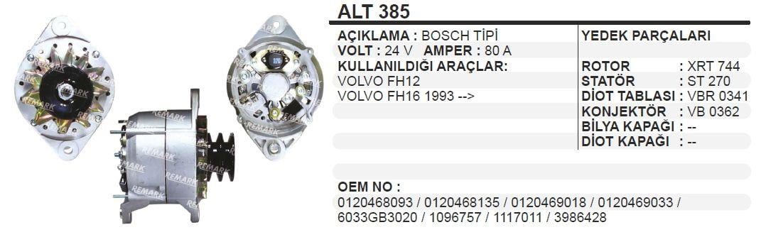 Alternatör 24v 80ah Volvo Fh12 Fh16 Iveco Kamyon Scanıa Bl60-bl61-bl70-bl71 İş Makinası Alt385 | Dodo Alt385