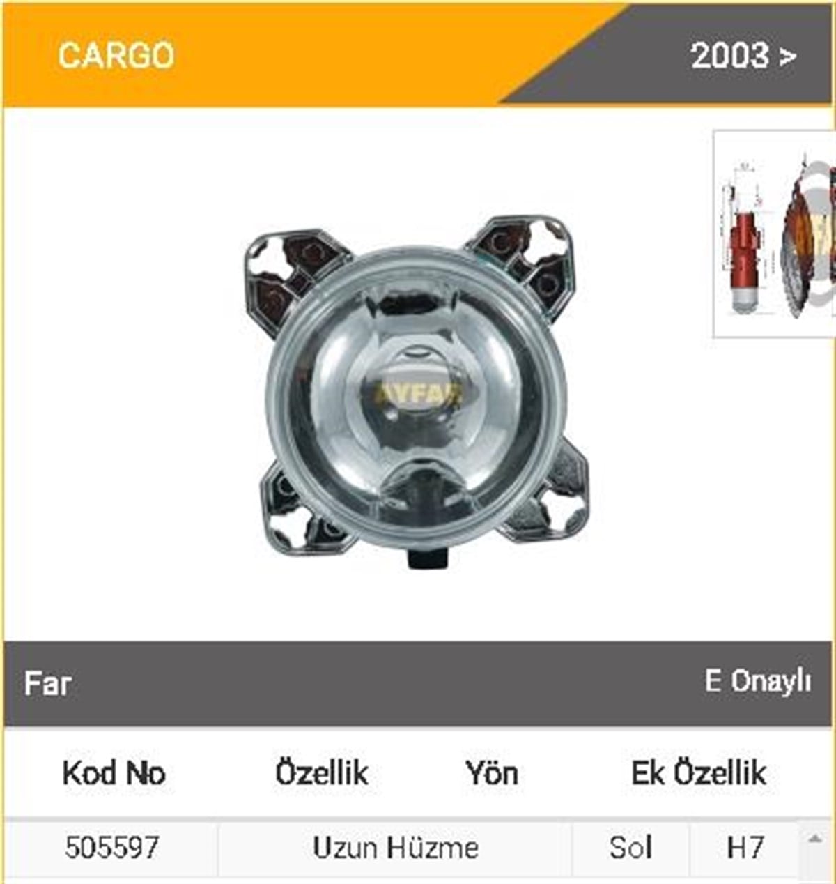 Far Ford Cargo Isuzu Uzun--h7 Otokar Sultan ---------------505597 | Ayfar 505597